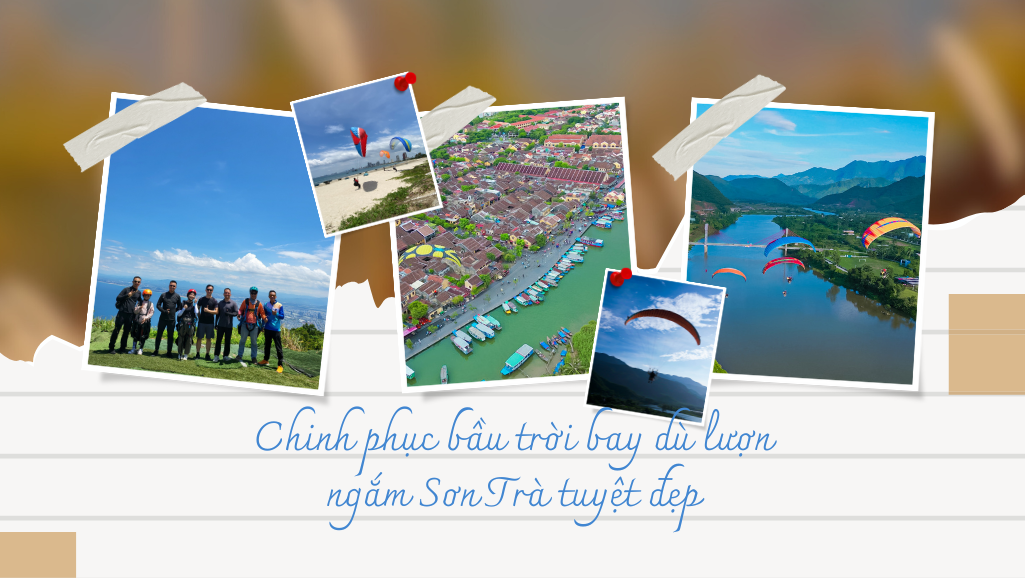 Chinh phục bầu trời bay dù lượn ngắm Sơn Trà tuyệt đẹp